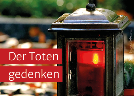 Der Toten gedenken