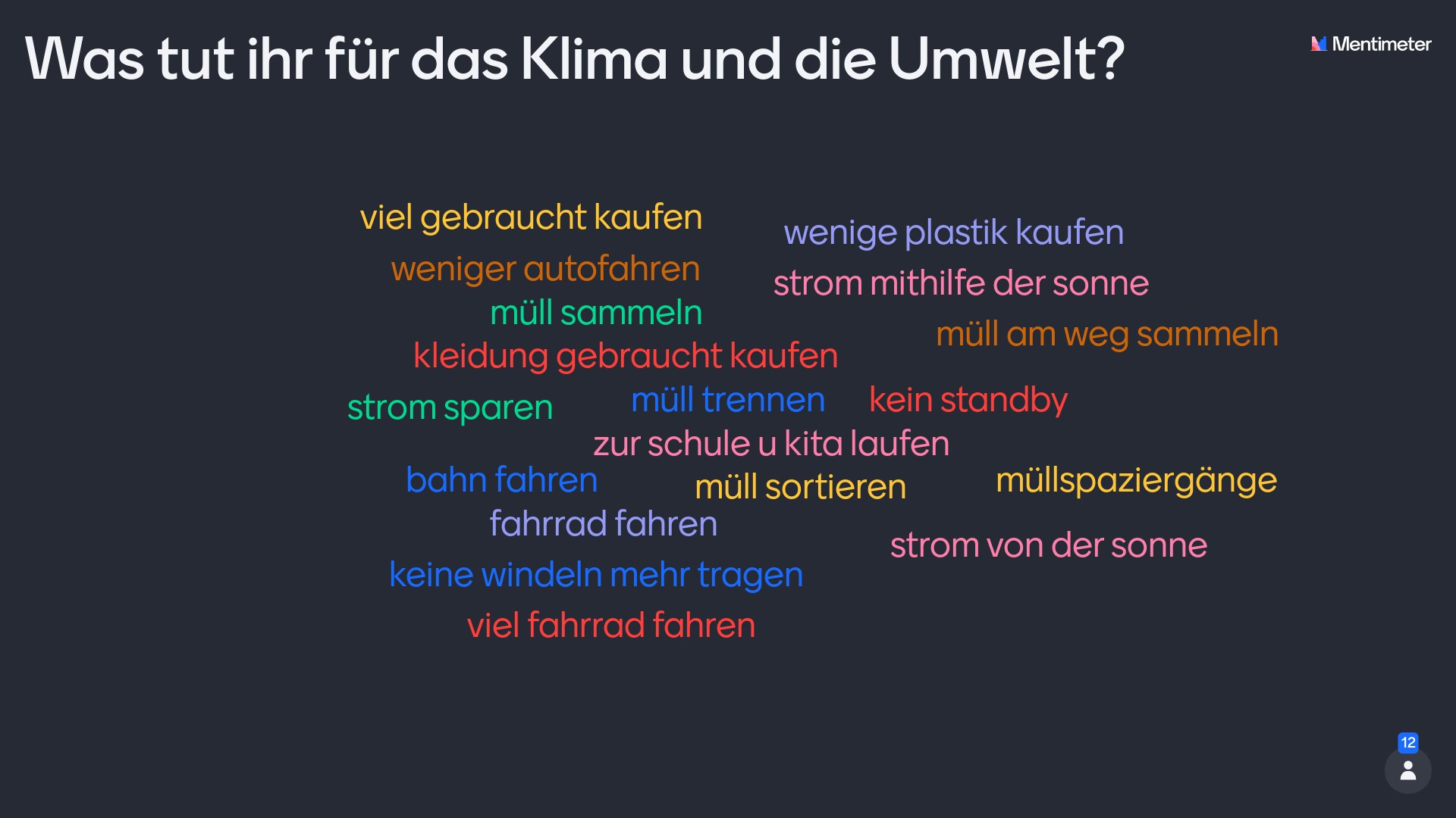 Was tut ihr für das Klima und die Umwelt?